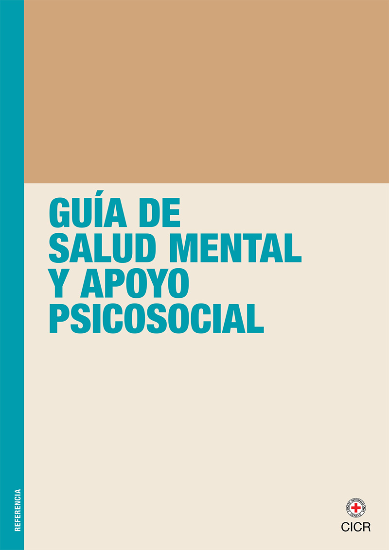 Guía de salud mental y apoyo psicosocial | Comité Internacional de la ...