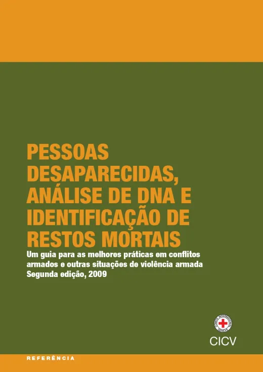Publicação "Pessoas Desaparecidas, Análise de DNA e Identificação de Restos Mortais"