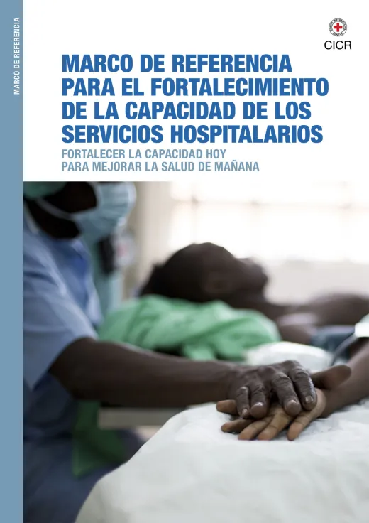 Portada de la publicación: Marco de referencia para el fortalecimiento de la capacidad de los servicios hospitalarios