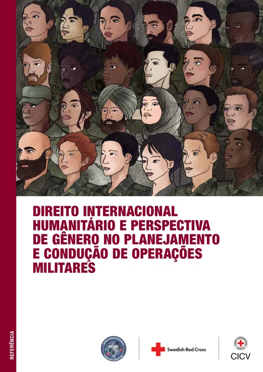 Capa da publicação "Direito Internacional Humanitário e perspectiva de gênero no planejamento e condução de operações militares"