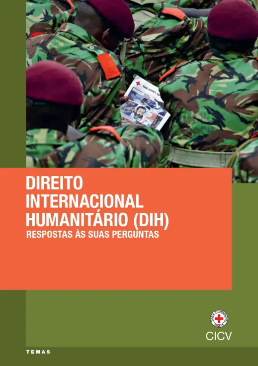 Capa da publicação "Direito Internacional Humanitário": respostas às suas perguntas