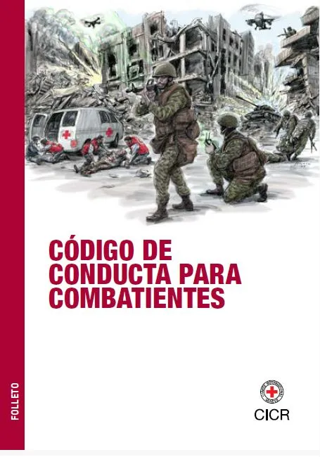 Portada de la publicación "código de conducta para combatientes"