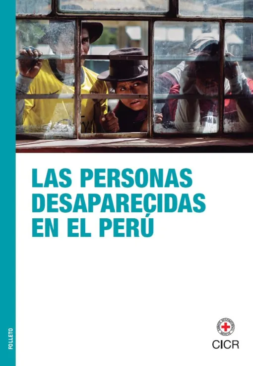 Folleto "Las personas desaparecidas en el Perú", muestra la fotografía de tres niños observando a través de una ventana.