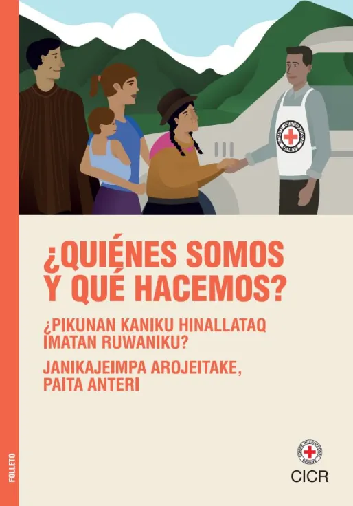 Folleto "¿Quiénes somos y qué hacemos?", muestra el dibujo de una familia dando la mano a un trabajador del CICR.