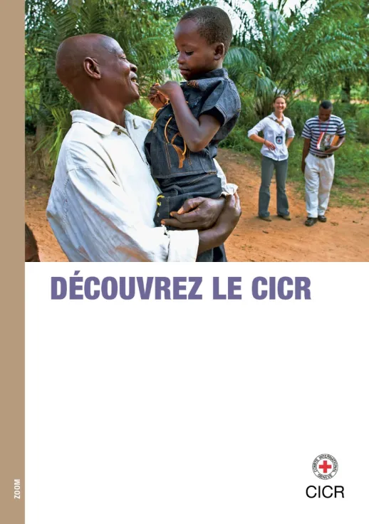 Découvrez le CICR