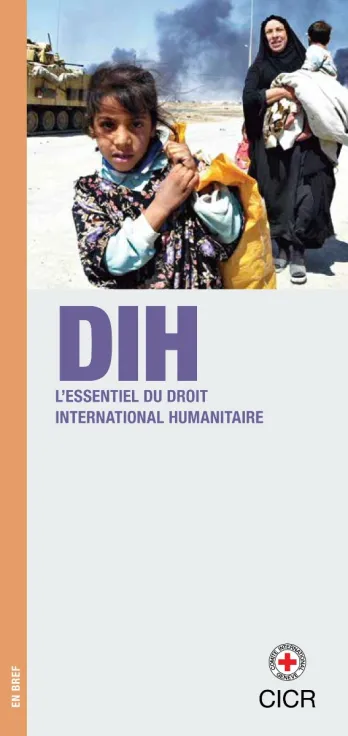 L'essentiel du droit international humanitaire