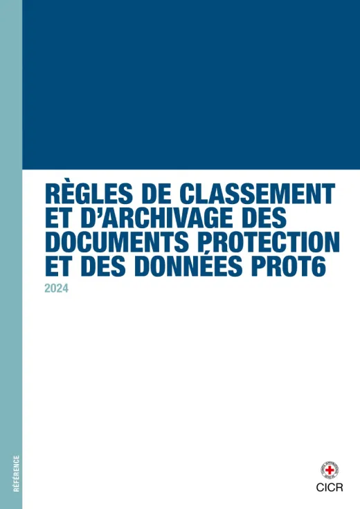 Règles de Classement et d’Archivage des Documents Protection et des Données Prot6
