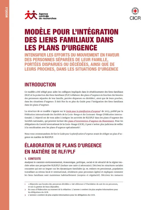 Modèle pour l’intégration des liens familiaux dans les plans d’urgence : Intensifier les efforts du Mouvement en faveur des personnes séparées de leur famille, portées disparues ou décédées, ainsi que de leurs proches, dans les situations