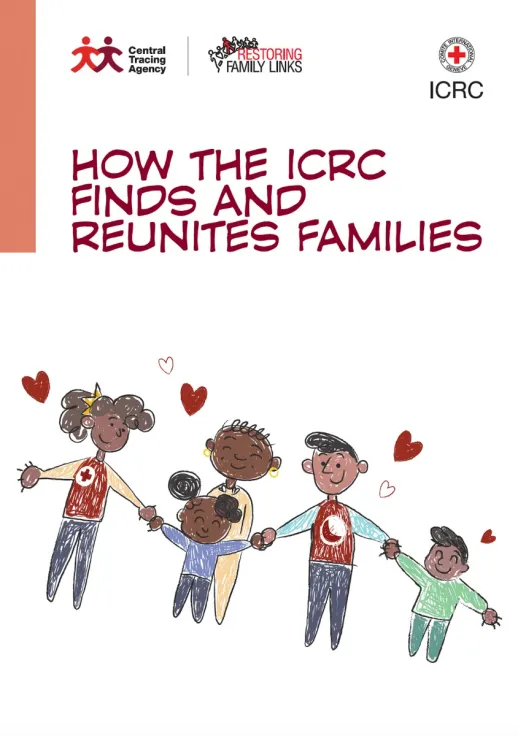 How the ICRC Finds and Reunites Families