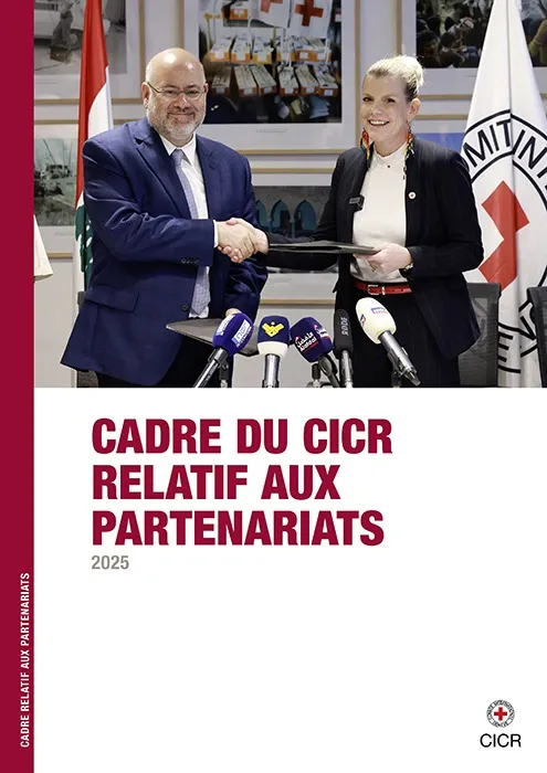 Cadre relatif aux partenariats - Cadre du cicr relatif aux partenariats