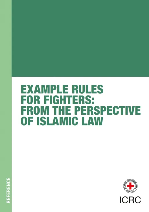 Example Rules for Fighters: From the Perspective of Islamic Law