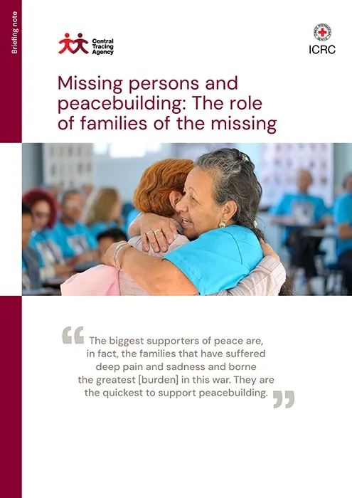 Missing persons and peacebuilding: The role of families of the missing