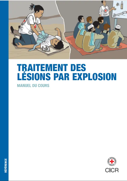 Traitement des lésions par explosion : manuel du cours