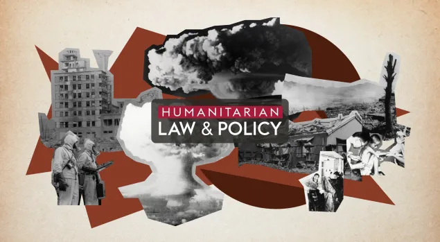 Nuclear Weapons law and policy icrc