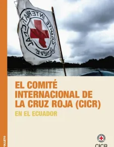 Folleto "El Comité Internacional de la Cruz Roja en el Ecuador", muestra una bandera con el emblema del CICR en bote que navega por un río.