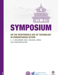 Symposium: on the Responsible Use of Technology in Humanitarian Action