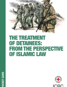 The Treatment of Detainees: From the Perspective of Islamic Law