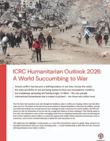ICRC Humanitarian Outlook 2026 A World Succumbing to War