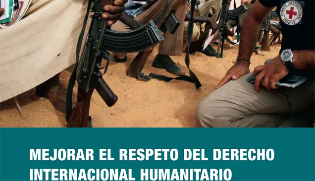 Portada de la publicación: Mejorar el respeto del DIH en los conflictos armados no internacionales