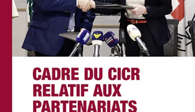 Cadre relatif aux partenariats - Cadre du cicr relatif aux partenariats