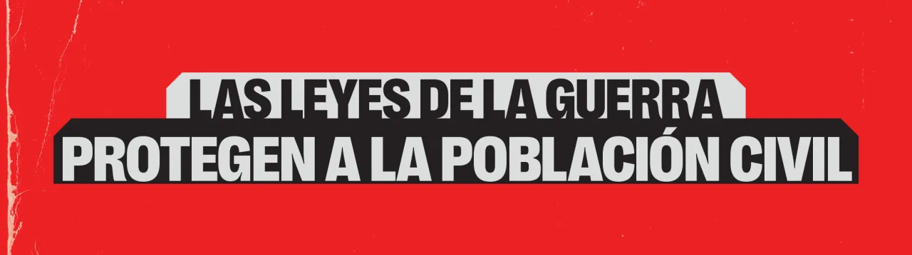 las leyes de la guerra protegen a civiles cicr
