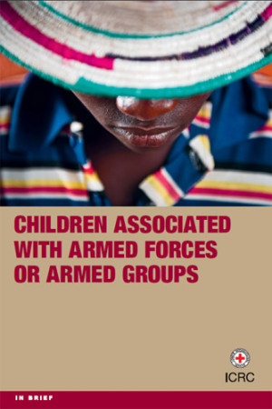 Children Associated with Armed Forces or Armed Groups