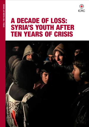 A Decade of Loss: Syria’s Youth After Ten Years of Crisis