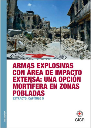 Armas explosivas con área de impacto extensa: Una opción mortífera en zonas pobladas. - Extracto: Capítulo 5