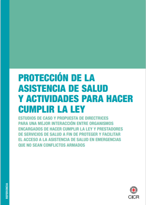 Protección de la Asistencia de Salud y actividades para hacer cumplir la ley