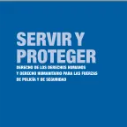 Portada de la publicación: Servir y Proteger 