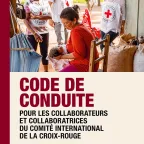 Code de conduite pour les collaborateurs et collaboratrices du Comité international de la Croix-Rouge