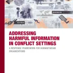 Addressing Harmful Information in Conflict Settings: A Response Framework for Humanitarian Organizations