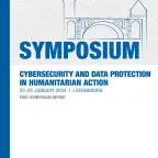 Symposium: Cybersecurity and Data Protection in Humanitarian Action
