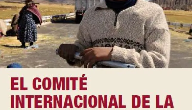 Folleto "El Comité Internacional de la Cruz Roja en el Estado Plurinacional de Bolivia, muestra a un niño en una carretera rural."